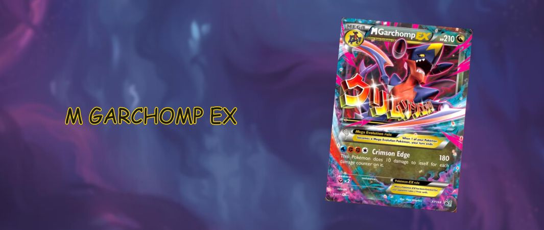 M Garchomp EX